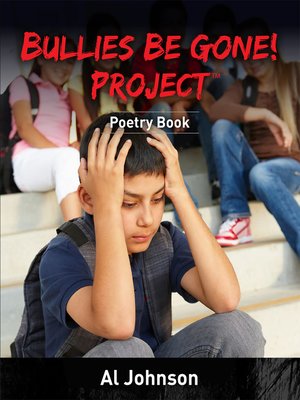 cover image of Bullies Be Gone! Project™